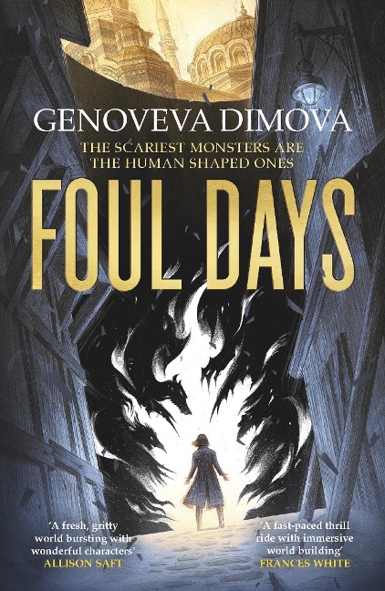 Foul Days: Book One of The Witchs Compendium of Monsters