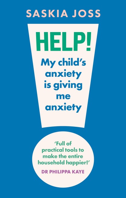 Help! My Childs Anxiety Is Giving Me Anxiety