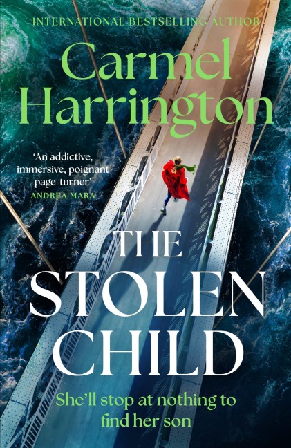 The Stolen Child: the gripping emotional thriller with a twist youll never see coming