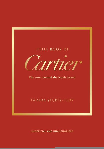 Little Book of Cartier: The story of the iconic jewellery brand