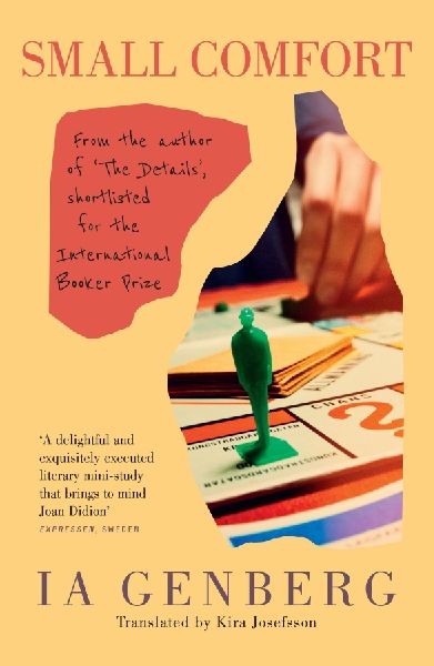 Small Comfort: Longlisted for the International Booker Prize 2026
