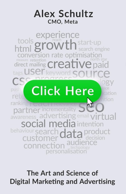 Click Here: The Art and Science of Digital Marketing and Advertising