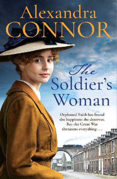The Soldier's Woman: A dramatic saga of love, betrayal and revenge