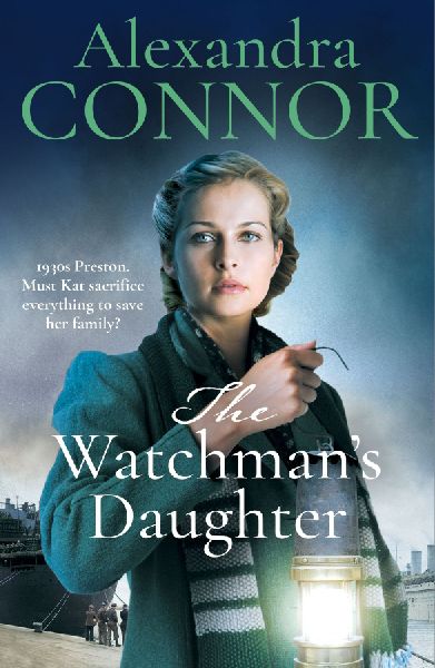 The Watchmans Daughter: A powerful saga of tragedy, war and undying love