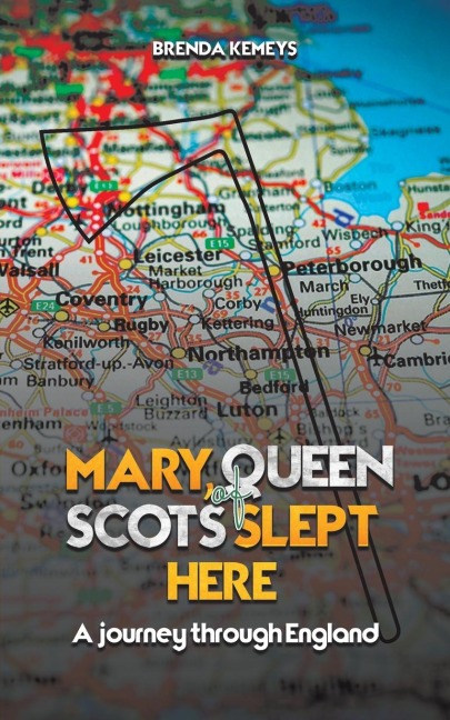 Mary, Queen of Scots Slept Here