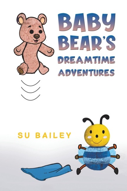 Baby Bears Dreamtime Adventures