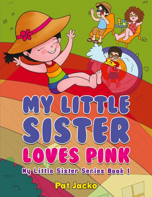 My Little Sister Loves Pink