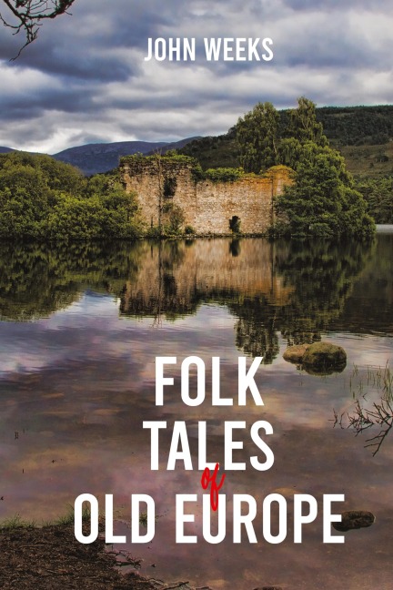 Folk Tales of Old Europe