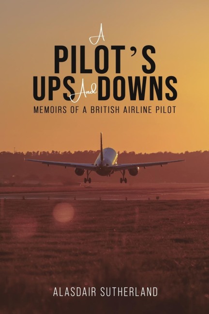 A Pilots Ups and Downs