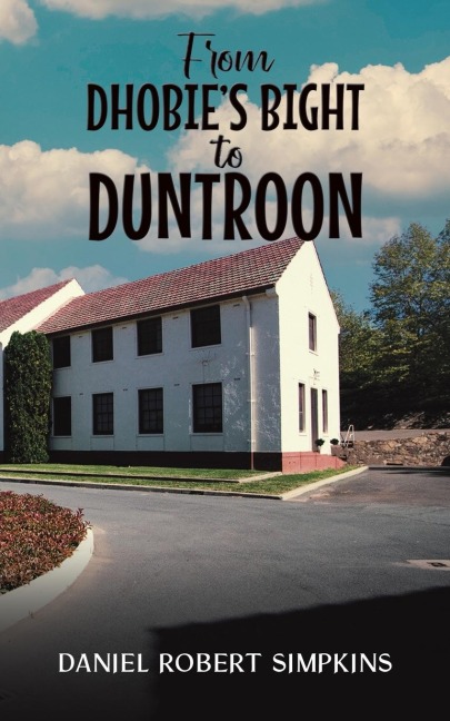 From Dhobies Bight to Duntroon