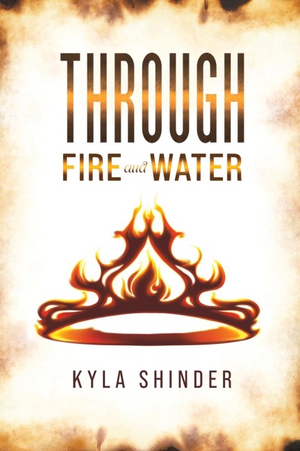 Through Fire and Water