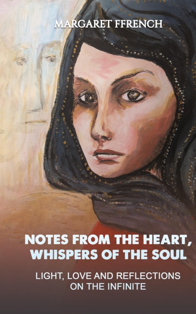 Notes from the Heart, Whispers of the Soul