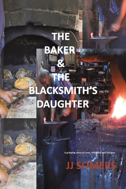 The Baker & the Blacksmiths Daughter