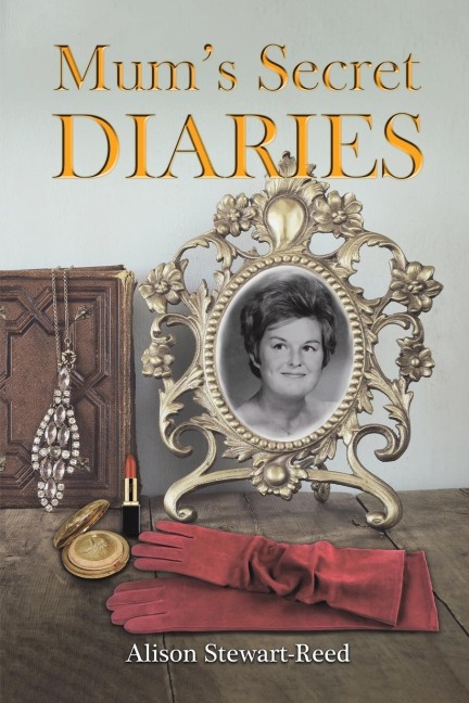 Mums Secret Diaries