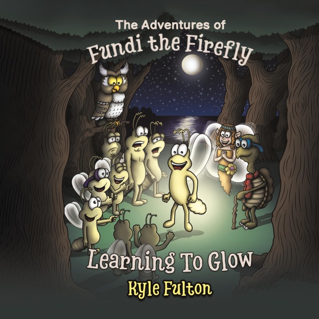 The Adventures of Fundi the Firefly