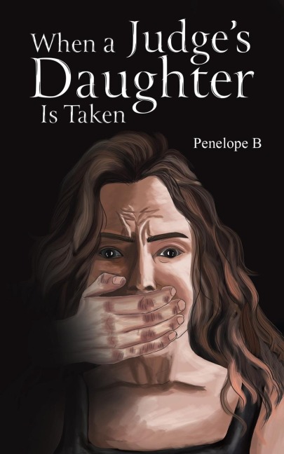 When a Judges Daughter Is Taken