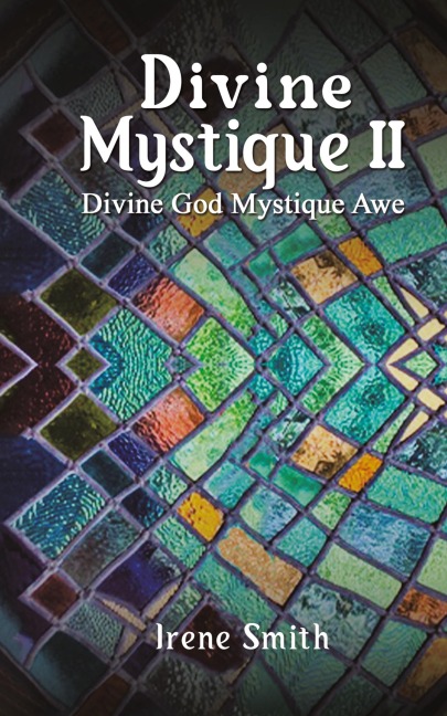 Divine Mystique II: Divine God Mystique Awe