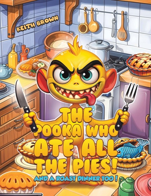 The Pooka Who Ate all the Pies!