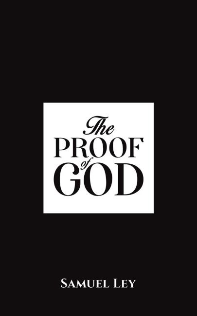 The Proof of God