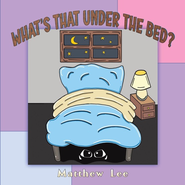 Whats That Under the Bed?