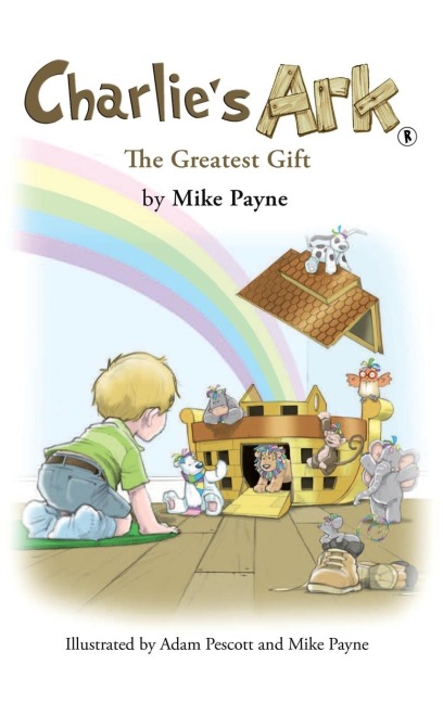 Charlies Ark - The Greatest Gift