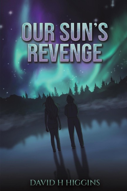 Our Suns Revenge