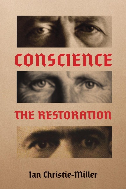 Conscience   The Restoration