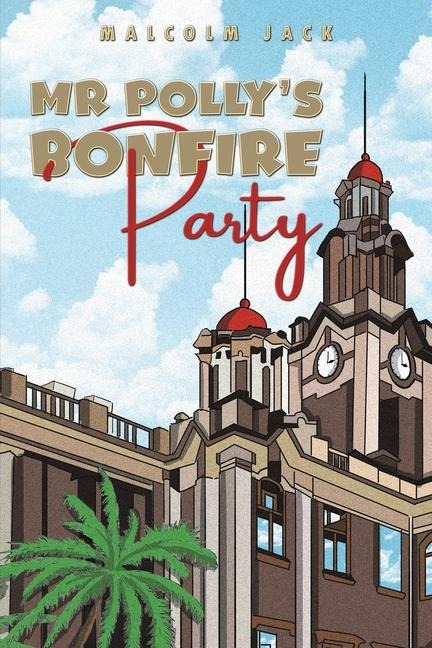 Mr Pollys Bonfire Party