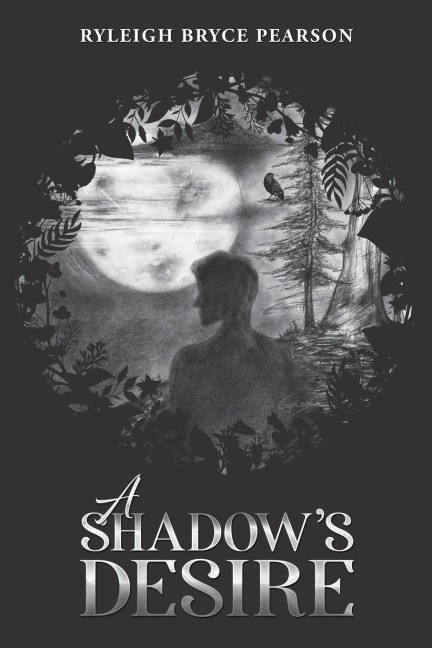 A Shadows Desire
