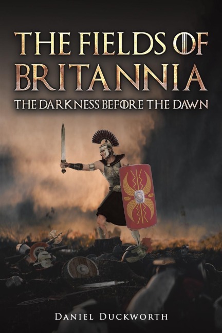 The Fields of Britannia: The Darkness Before the Dawn