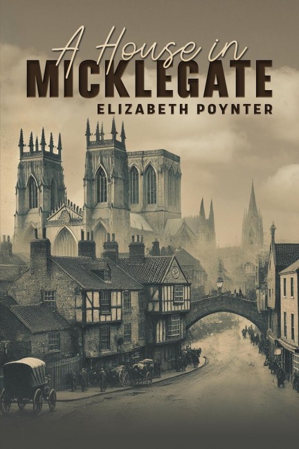 A House in Micklegate