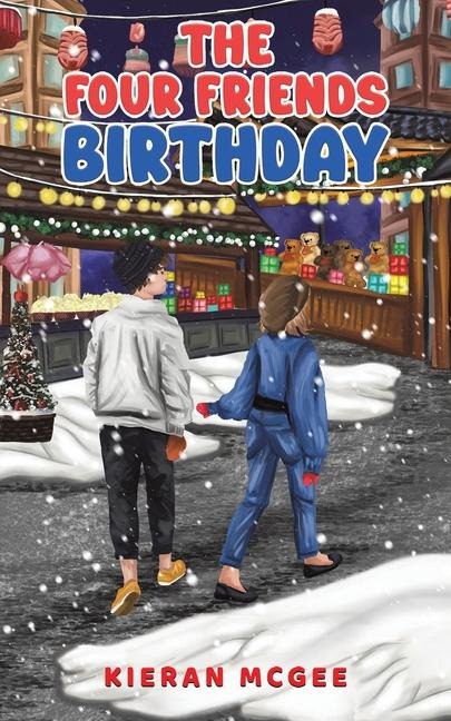 The Four Friends: Birthday