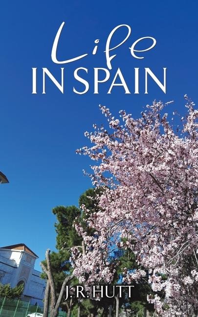 Life in Spain