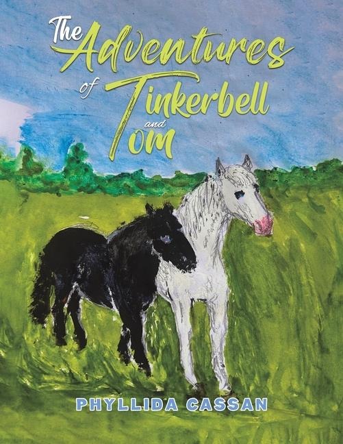 The Adventures of Tinkerbell and Tom