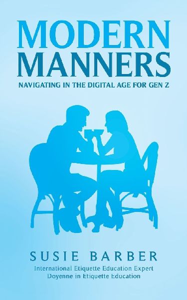 Modern Manners: Navigating in the Digital Age for Gen Z
