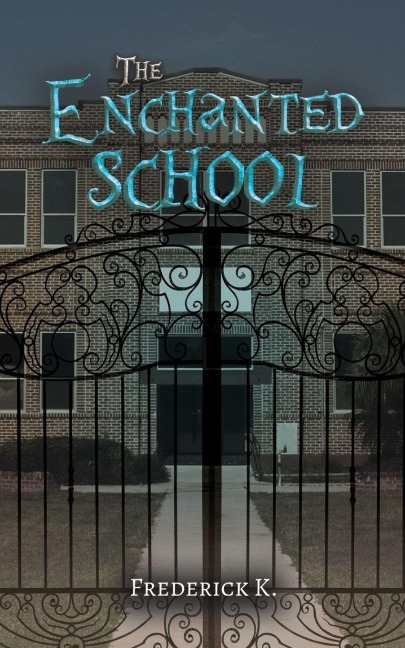 The Enchanted School
