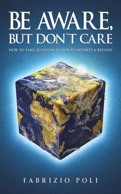 Be Aware, But Dont Care