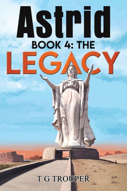 Astrid book 4: The Legacy