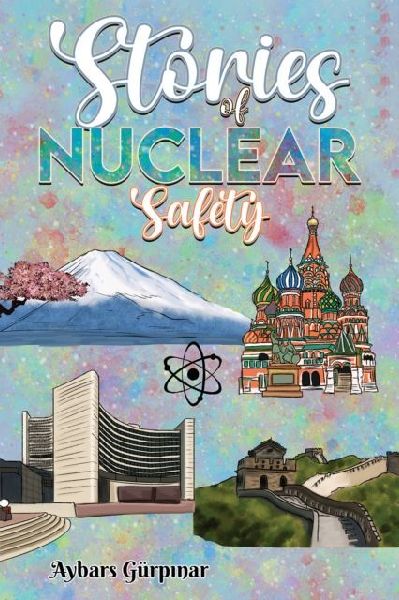 Stories of Nuclear Safety