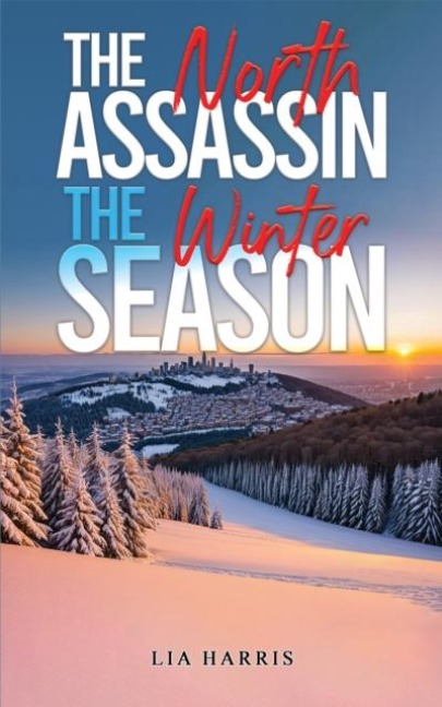 The North Assassin   The Winter Season