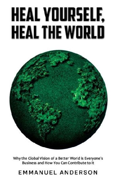 Heal Yourself, Heal the World