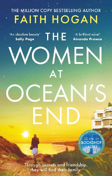 The Women at Ocean's End: A captivating story of secrets and friendship from the million copy bestselling author of The Bookshop Ladies