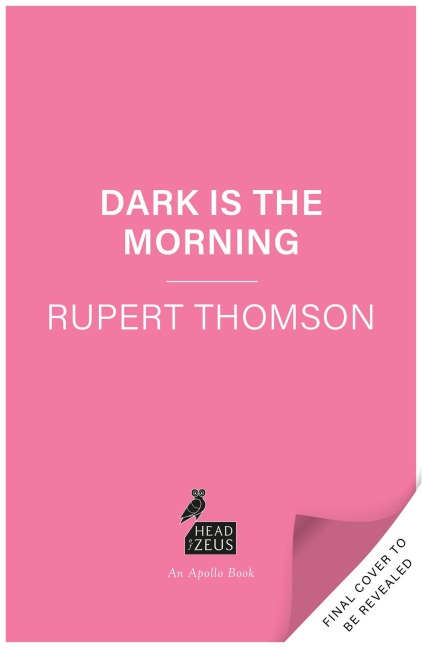 Dark is the Morning