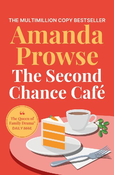 The Second Chance Cafe: A Christmas romance about finding love again from the queen of emotional drama