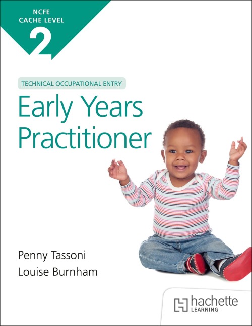 NCFE CACHE Level 2 Technical Occupational Entry for the Early Years Practitioner