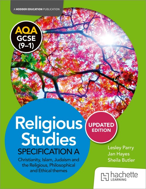 AQA GCSE (9-1) Religious Studies Specification A Christianity, Islam, Judaism and the Themes UPDATED EDITION