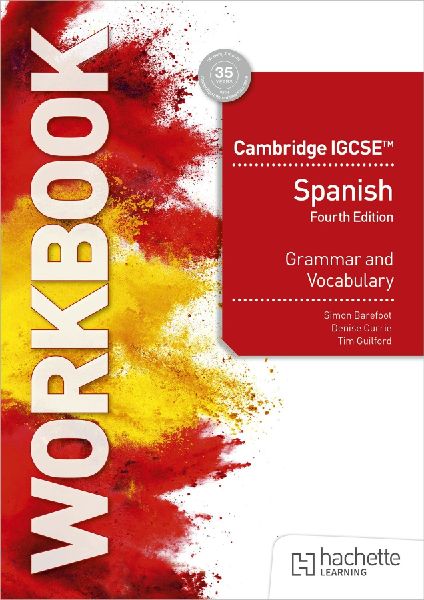 Cambridge IGCSE(TM) Spanish Grammar and Vocabulary Workbook