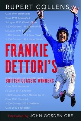 Frankie Dettoris British Classic Winners
