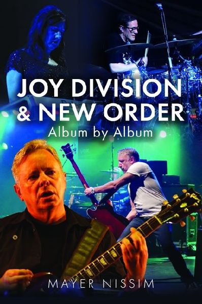 Joy Division and New Order: Album by Album