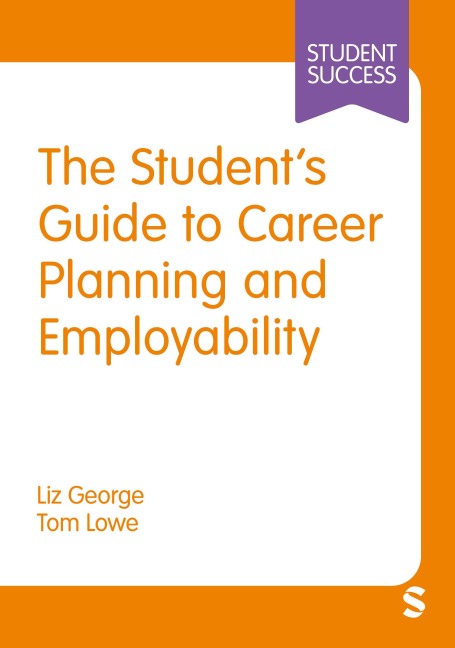 The Students Guide to Career Planning and Employability